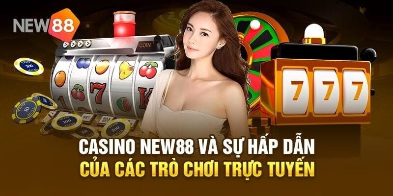 Những điểm nổi bật của sòng bài New88